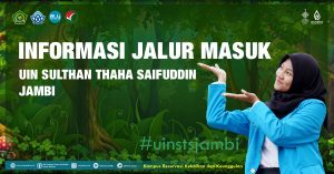 Jalur Masuk UIN Sulthan Thaha Saifuddin Jambi